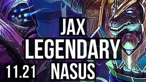 Jax Vs Nasus Top Legendary 11m Mastery 11410 Na Diamond 11