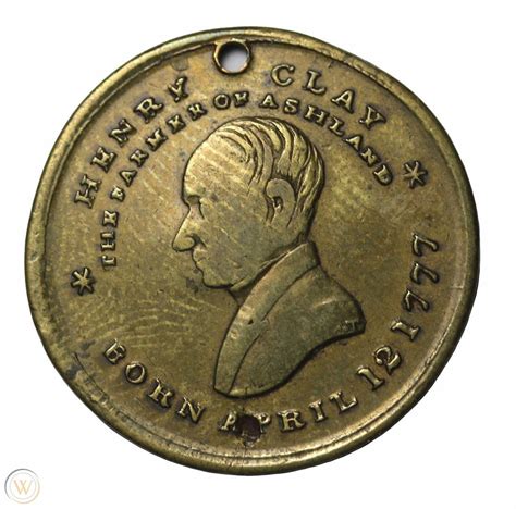 Henry Clay Political Campaign Hard times Token Medal Counterstamped HC ...