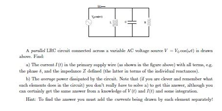 A Parallel Lrc Circuit Connected Arrow A Variable Ac Chegg