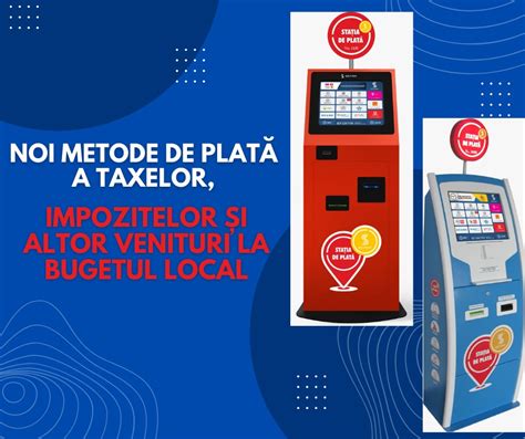 De Sta Ii De Plat A Impozitelor I Taxelor Locale Puse La