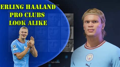 Erling Haaland FIFA 23 Pro Clubs Look Alike YouTube