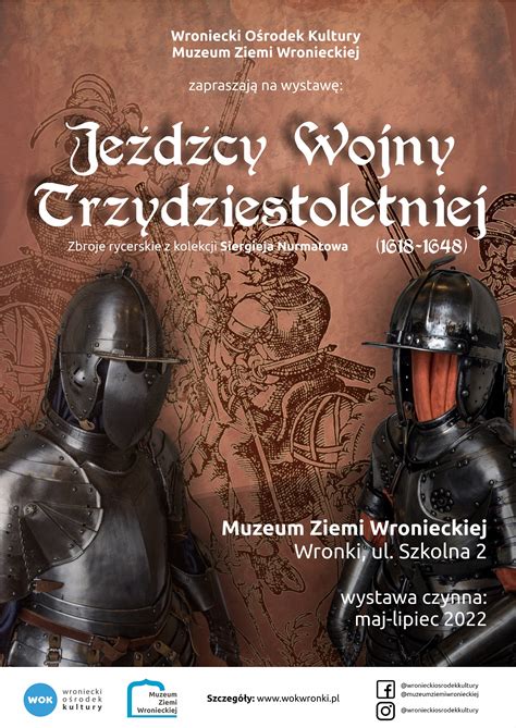 Jeźdźcy Wojny Trzydziestoletniej 1618 1648 Urząd Miasta i Gminy Wronki