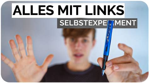 Mit LINKS Schreiben Lernen In 3 Tagen Selbstexperiment YouTube