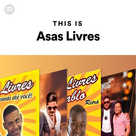 This Is Asas Livres Spotify Playlist