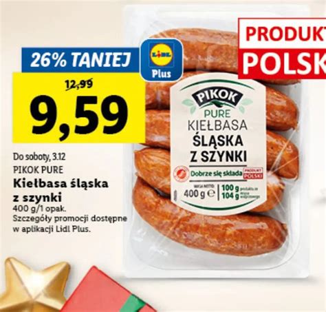 Promocja Pikok pure Kiełbasa śląska z szynki 400g w Lidl