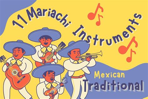 Best 11 Mariachi Instruments - Traditional Mexican Instruments