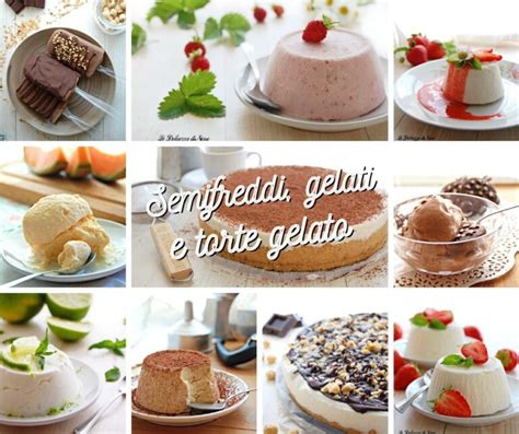 SEMIFREDDI GELATI E TORTE GELATO Le Dolcezze Di Nene