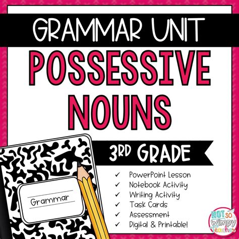 Grammar Third Grade Activities Possessive Nouns Not So Wimpy Teacher