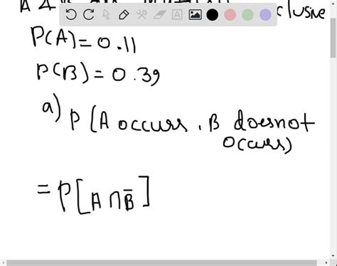 Solved Events A And B Are Mutually Exclusive Suppose Event A Occurs