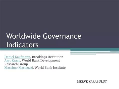 Ppt Worldwide Governance Indicators Powerpoint Presentation Free