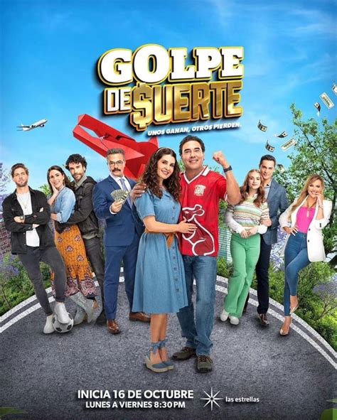 Golpe De Suerte TV Series 2023 IMDb