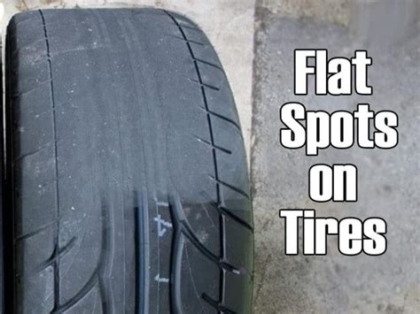 What Causes Flat Spots On Tires Comparethetire