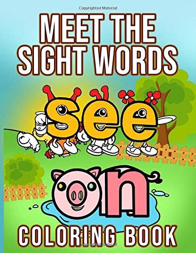 Meet The Sight Words Coloring Book Meet The Sight Words The Color