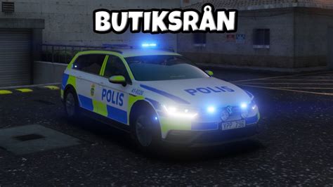 Svensk Polispatrull Larm Om Butiksr N Gta Lspdfr Youtube