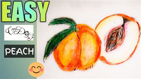 How To Draw A Peach Step By Step For Beginners Easy Peach Drawing