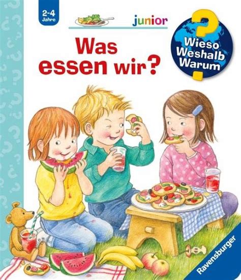 Was essen wir Wieso Weshalb Warum Junior Bd 53 von Doris Rübel