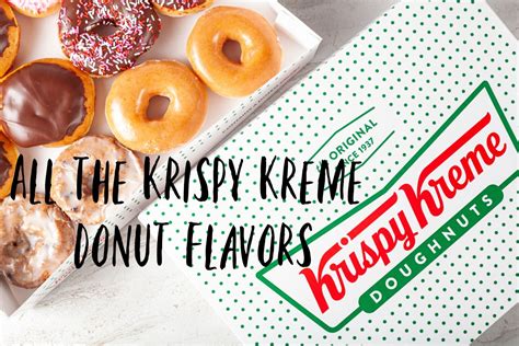 All the Krispy Kreme Donut Flavors - The Coconut Mama