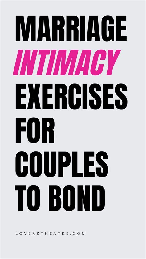 10 Marriage Intimacy Exercises To Reconnect With Your Partner Intimacy In Marriage Marriage