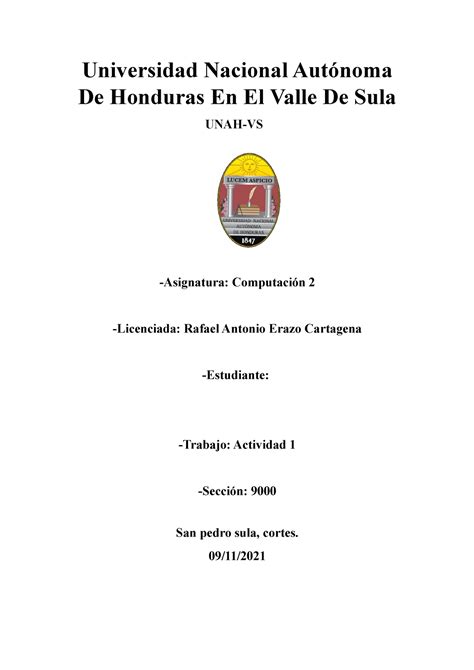 Computacion Unah Valle De Sula Tarea U2 A2 Universidad Nacional Autónoma De Honduras En El