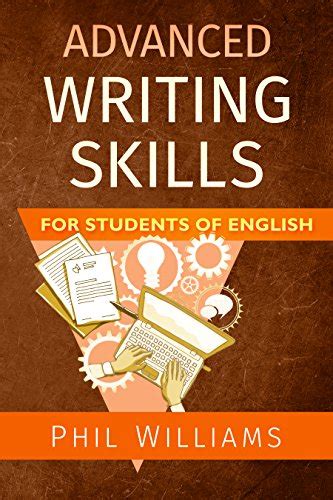 Advanced Writing Skills For Students Of English ELB English Learning