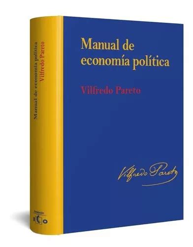 Manual De Economia Politica Edicion Rustica De Pareto Vilfredo