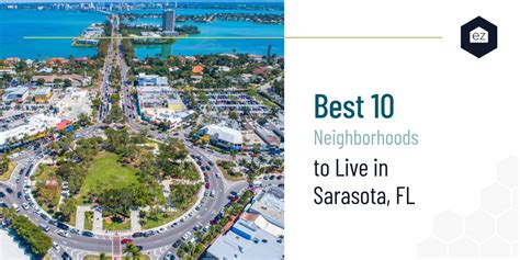 Best Neighborhoods To Live In Sarasota Florida