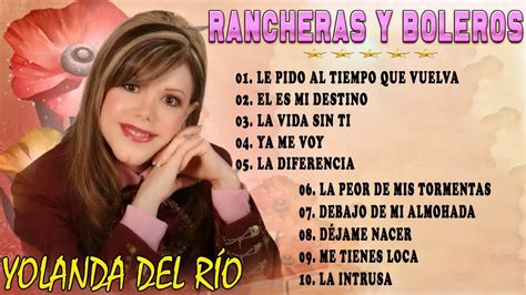 Yolanda del Río Mix Éxitos Sus Mejores Canciones Yolanda del Río Lo