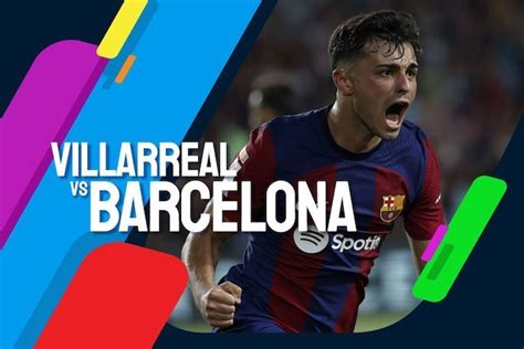 Link Live Streaming La Liga Villarreal Vs Barcelona Di Bein Dan Vidio