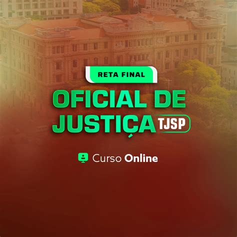 Reta Final Oficial De Justi A Tj Sp Estudos Iuris Hotmart