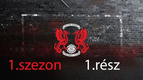 Fifa Leyton Orient Ultimate Karrier M D Szezon R Sz Ttekint S