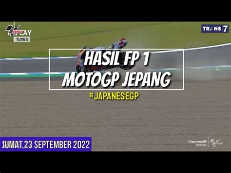 Hasil Motogp Hari Ini Hasil Latihan Bebas Gp Jepang Fp