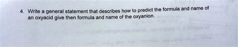 Solved Write General Statement That Describes How To Predict The Formula And Name Of Oxyacid