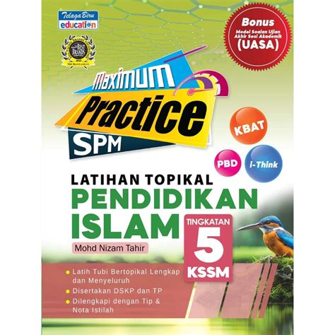 Maximum Practice SPM Latihan Topikal Pendidikan Islam Tingkatan 5