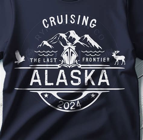 Alaska Cruise 2025 SVG for Cricut PNG Alaska Cruising Together Cruise