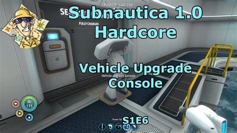 Subnautica 1 0 Hardcore Vehicle Upgrade Console Youtube