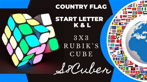 Flags In 3x3 Rubik S Cube Country Start With Letter K L