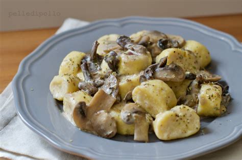 Gnocchi Di Ricotta Con Sugo Cremoso Ai Funghi Blog Pelle Di Pollo