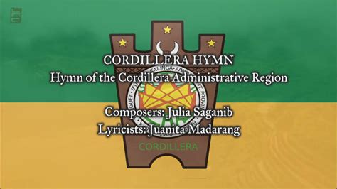 Cordillera Hymn Hymn Of The Cordillera Administrative Region Car Youtube