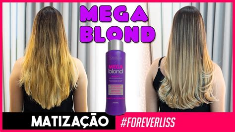 Matizador De Loiro Mega Blond Ultra Forever Liss Passo A Passo Youtube