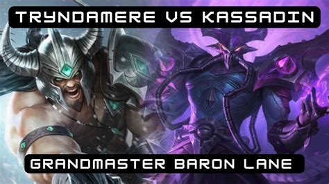 Wild Rift Climb To Challenger Rank 15 Trynd Vs Kassadin Baron Lane