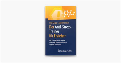 Der Anti Stress Trainer F R Erzieher On Apple Books