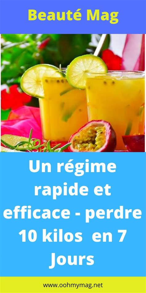 Un régime rapide et efficace perdre 10 kilos en 7 Jours Régime