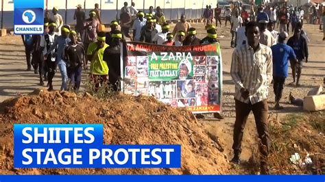 Shittes Hold Protest In Kaduna Over El Zakzakys Release Youtube