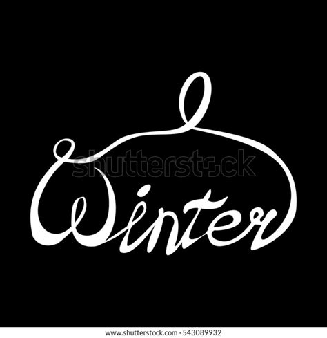 Winter Handlettering Inscription Hand Drawn Winter Stock Vector