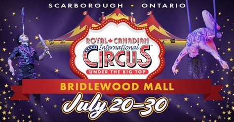 Royal Canadian International Circus Scarborough, Bridlewood Mall