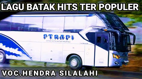 Lagu Batak Populer Sedih Galau Hits Populer Cover Hendra Silalahi