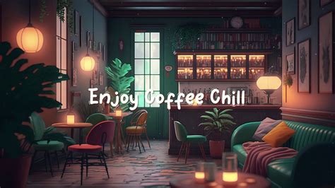 Coffee Home Chill ☕ Lofi Hip Hop Mix ~ Beats To Study Relax Work To