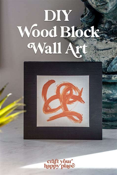 How to Make Wood Block Wall Art - Craft Your Happy Place