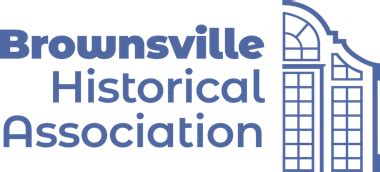 Home | Brownsville Historical Association