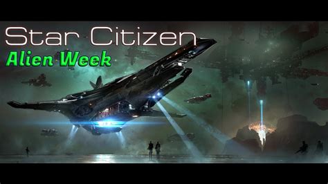 Star Citizen Alien Week Youtube